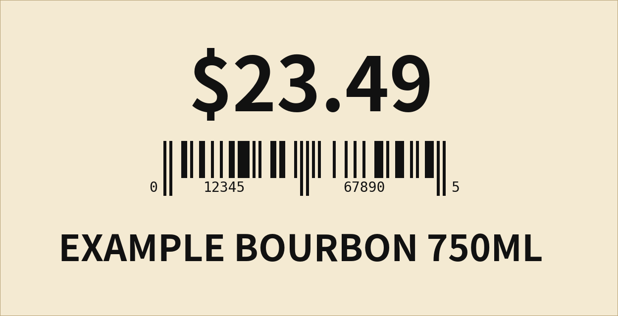 Single-price shelf tag for Example Bourbon 750ml at $23.49 with UPC barcode
